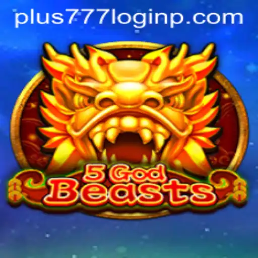Exploring the Thrilling World of 5GodBeasts and the Role of Plus 777 Login