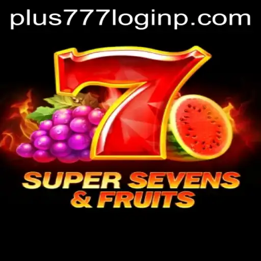 Exploring 7SuperSevensFruits: A Fresh Take on Casino Games