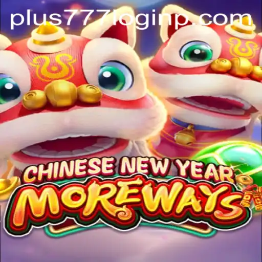 Discover CHINESENEWYEARMOREWAYS Game