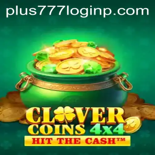 Unlock Winning Strategies in CloverCoins4x4: The Thrill of Easy Play with Plus 777 Login