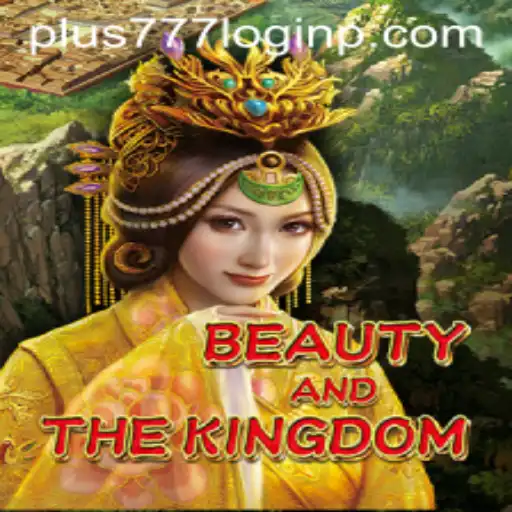 Discover Beauty And The Kingdom