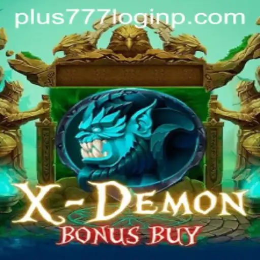 XDemonBonusBuy: An Exciting Gaming Experience with Plus 777 Login