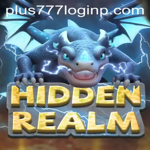 Explore HiddenRealm: Your Adventure Awaits with Plus 777 Login