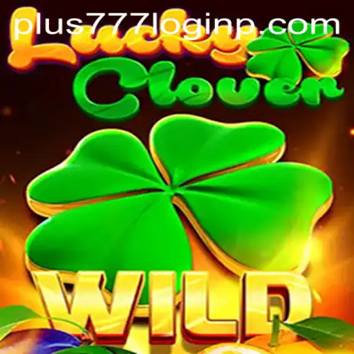 Experience the Thrill of LuckyClover: A Game-Changing Adventure