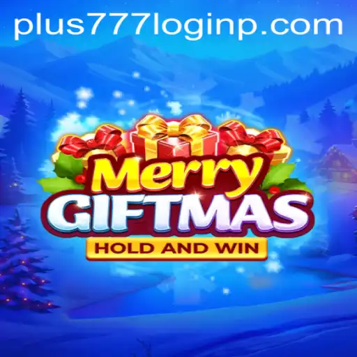 Discover MerryGiftmas: A Festive Online Adventure with Plus 777 Login