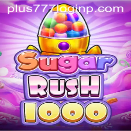 Exploring the Exciting World of SugarRush1000 and Plus 777 Login