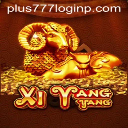 XiYangYang: An In-Depth Look at This Popular Game and the Significance of the 'Plus 777 Login'